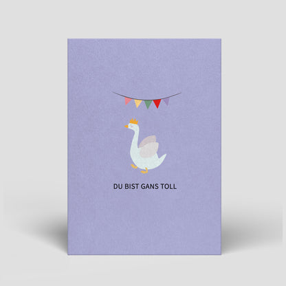 Postkarte - Geburtstag - Gans toll - Nr. 314